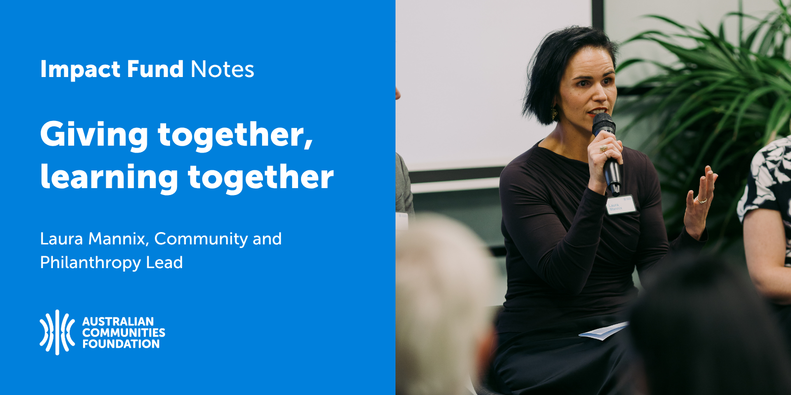 Impact Fund Notes: Giving together, learning together