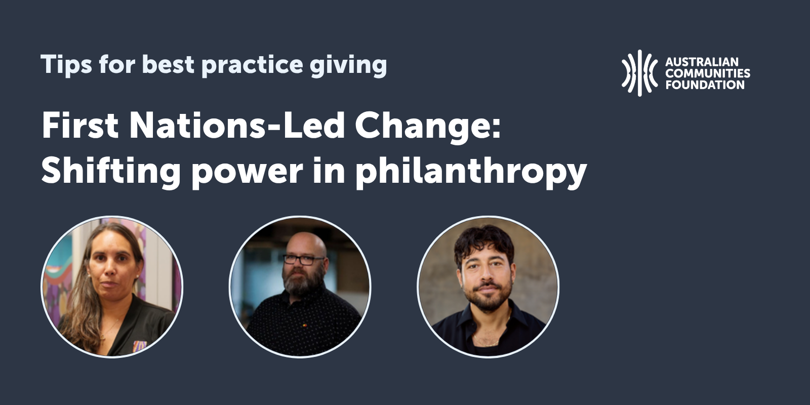 First Nations-Led Change: Best practice insights