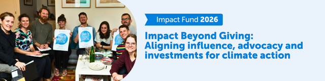 Impact Beyond Giving: Aligning influence, advocacy and investments for climate action