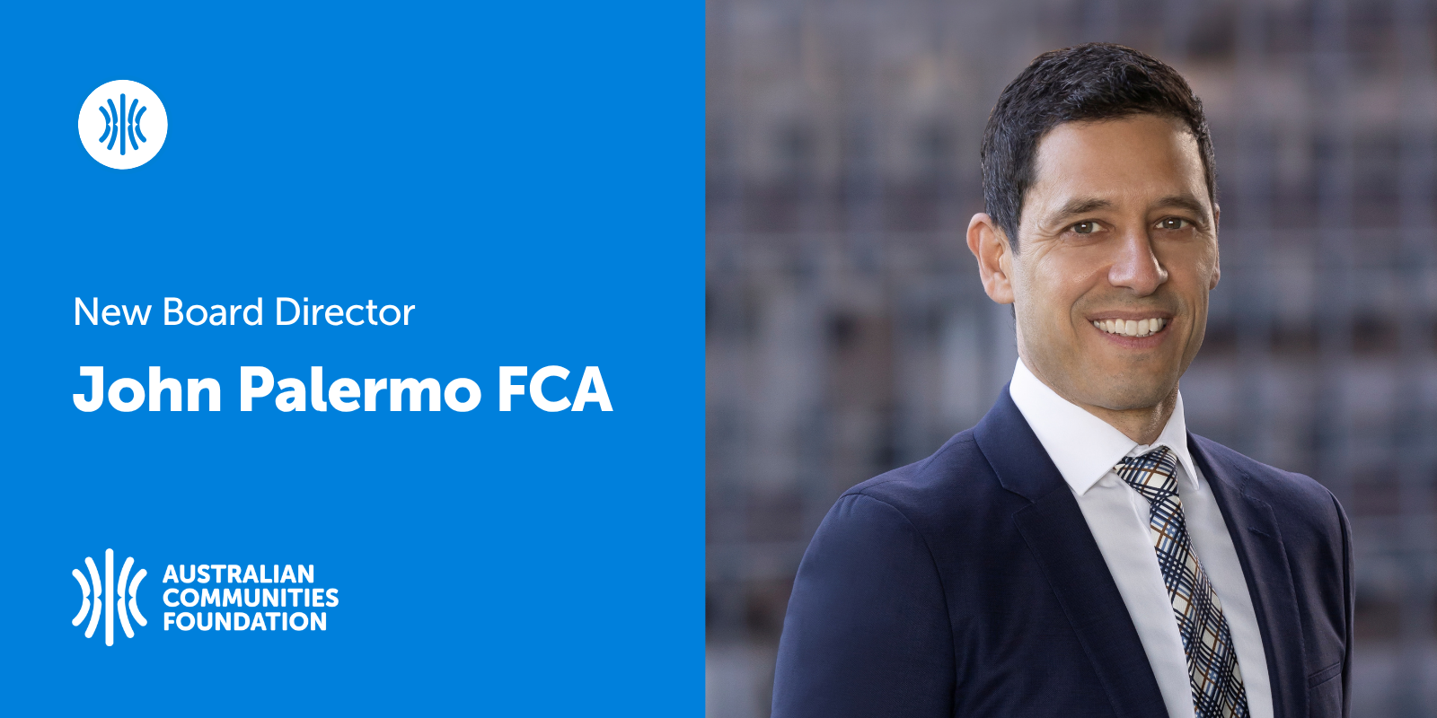 Welcoming John Palermo FCA to the Australian Communities Foundation Board