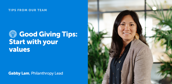 Good Giving Tips: Start with your values