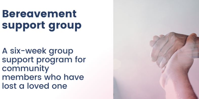 Bereavement Support Groups – building hope together after loss
